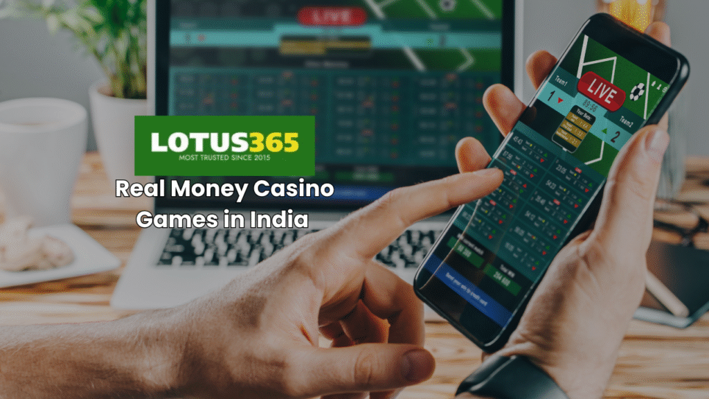 real money casino india | Lotus365